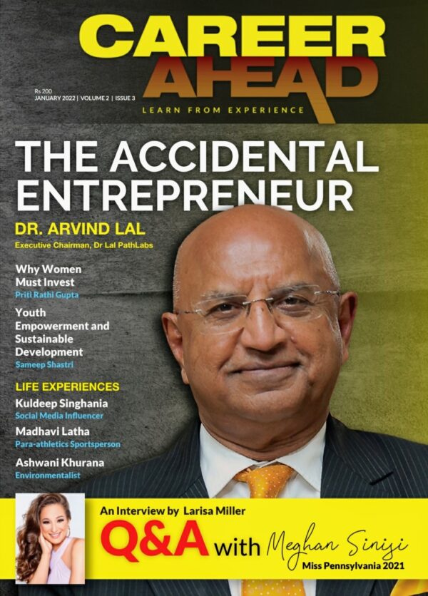 Cover of the January 2022 issue of Career Ahead, featuring Dr Arvind Lal.