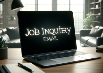 The Perfect Job Inquiry Email: Creating, Sending, and Why It’s Effective