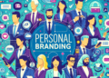 The Power and Potential of Personal Branding